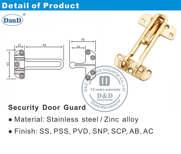 Guardia de la puerta de aleaci&oacute;n de zinc para el hotel Door-D y D Hardware
